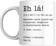 Caneca Eh lá!