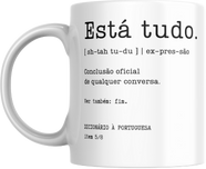 Caneca Está tudo